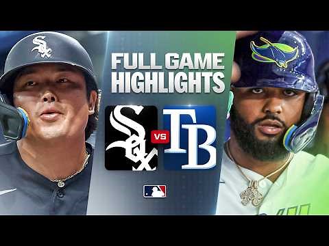 WHITE SOX vs. RAYS: Official Full Game Highlights (July 31) | 2026 MLB Season