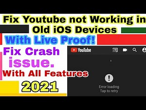 Solved Error Loading Tap to Retry With YouTube App in Old iOS Devices without Crash issue(Latest)