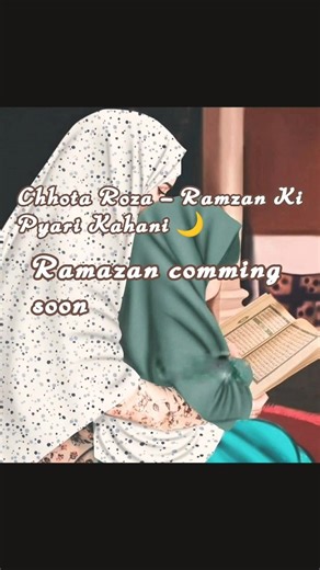 Chhota Roza – Ramzan Ki Pyari Kahani 🌙