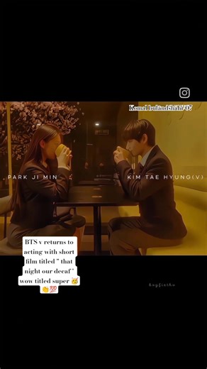 BTS v New short film titled "that night our decaf" # taehyung new film promo " that night our decaf