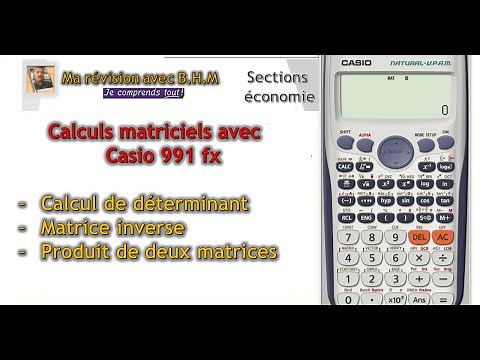 #Matrices avec #Casio (déterminant, inverse et produit de deux matrices) pour #Bac_éco et info