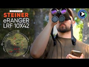 STEINER eRanger LRF 10x42 | REVIEW | Binoculars with a rangefinder that measures up to 3,000 meters