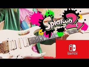【スプラトゥーン2】バッテラストリート(Rip entry)弾いてみた！【スプラ2】