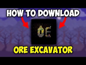 How to Download ORE EXCAVATOR Mod for Terraria