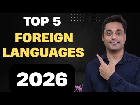 Top 5 Foreign languages to learn in 2026