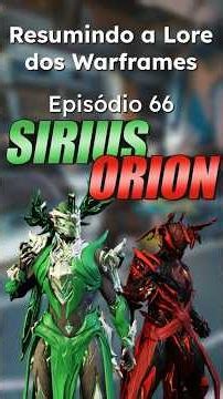 Warframe Lore Summary: Episode 66: Sirius and Orion #tennocreate #warframe #warframelore