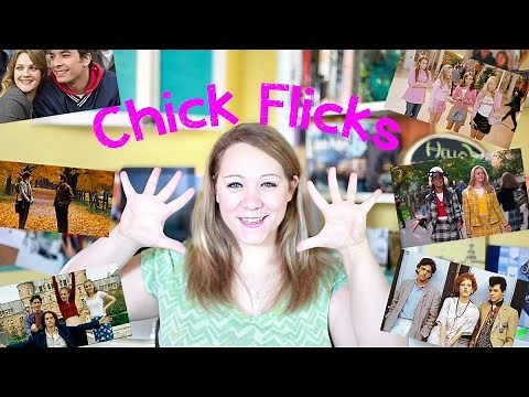 Top 10 Chick Flicks