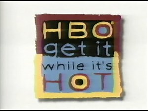 HBO "Get it while its hot" Commercial from 1992