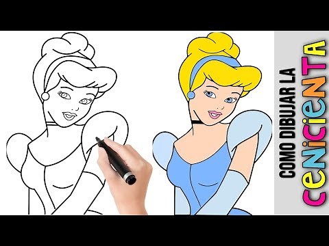 Como Dibujar La Cenicienta ★ Princesa De Disney ★ Dibujos Fáciles Para Dibujar ★ Dibujos Para Niños