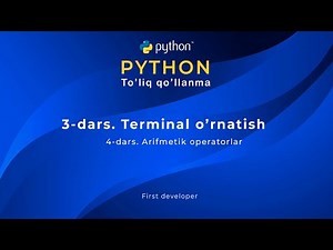 3-dars || Terminal o'rnatish || Python dasturlash tili