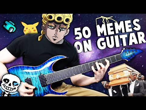 50 MEME SONGS on GUITAR