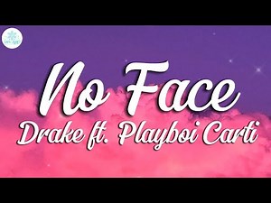 No Face - Drake - Lyrics