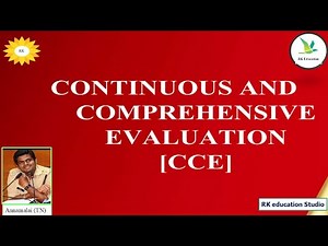 Continuous and Comprehensive Evaluation (CCE)