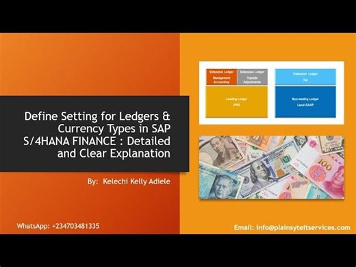 Define Setting for Ledgers Currency Types in SAP S/4HANA FINANCE : Detailed and Clear Explanation | Kelechi K. Adiele