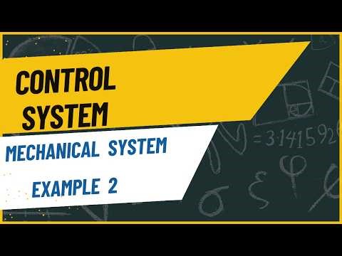 37.Mechanical System Example 2 | Mechanical to Electrical System Conversion | Control System