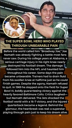 Joe Namath’s Painful Journey to the Legendary Super Bowl III Victory