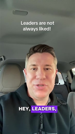 Understanding Leadership: Not Always Liked