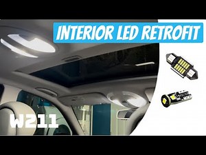 W211 Interior LED Retrofit
