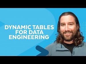 Building Cost-Effective, Real-Time Pipelines with Snowflake Dynamic Tables