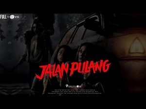 JALAN PULANG FULL MOVIE | FILM HOROR BIOSKOP INDONESIA TERBARU 2025 #filmhororterbaru2025 #filmhoror