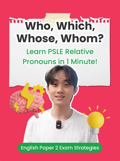 Learn PSLE Relative Pronouns in 1 Minute!