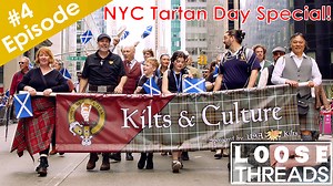 It's our new 'Loose Threads' - a special video of our amazing trip to NYC for Tartan Day! On April 15, 2023 members of the USA Kilts team and a gaggle of Kilts & Culture group members officially represented at the famous New York City Tartan Day Parade! This was an amazing adventure for us. It included a lot of shenanigans and great craic with friends and family. Plus we got to enjoy a live concert by Ally the Piper & Mia Assano! They also let us use their rendition of Shipping up to Boston! #Ce