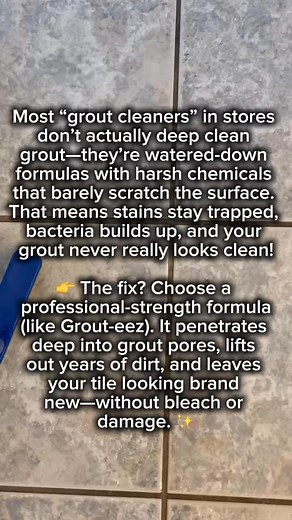 2.4K views |  Most grout cleaners in stores? They’re watered-down...