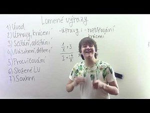 Lomené výrazy #2 - Úpravy, krácení