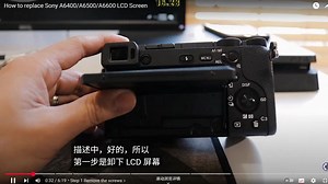 索尼a6300 a6500屏幕更换教程