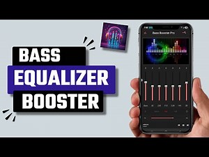 Best Equalizer Bass Booster App for Android