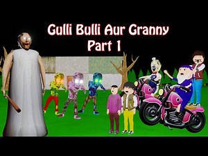Gulli Bulli Aur Granny Part 1 | Gulli Bulli Cartoon | Horror Story| Gulli Bulli Baba Cartoon