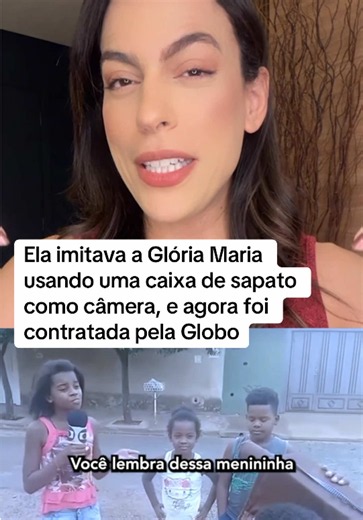Ela imitava Glória Maria com caixa de sapato e foi contratada pela Globo