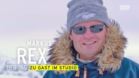 DER TAG in Berlin & Brandenburg: Prof. Dr. Markus Rex – Polarforscher