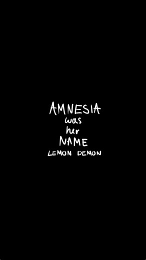"Amnesia was her name" Lemon Demon Short animation made by me :0 #Krit...