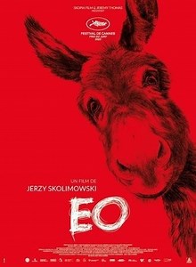 Movie - EO - 2022 Watch Online، Video، Trailer، photos، Reviews، Showtimes
