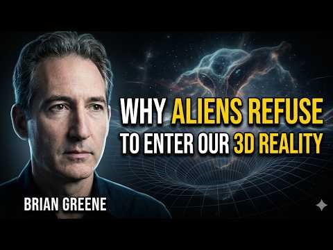 Why Aliens Refuse to Enter Our 3D Reality | Brian Greene Explains