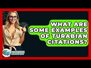 What Are Some Examples Of Turabian Citations? - The Language Library
