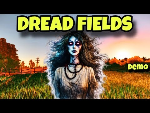 THIS GAME IS FARM LIFE WITH A PULSE - Dread Fields Demo