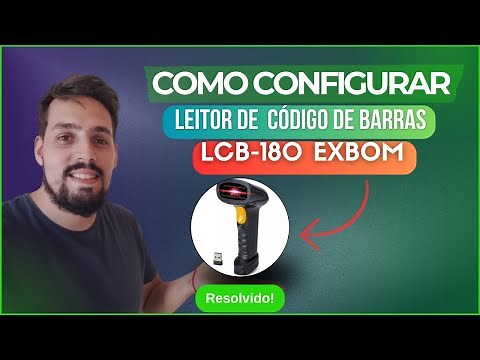 COMO CONFIGURAR LEITOR LCB-180 EXBOM