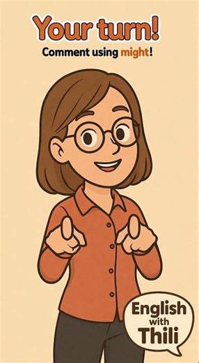 How to Use “Might” in English | Easy 10-Second Lesson