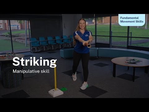 Manipulative Skill: Striking | FMS break down