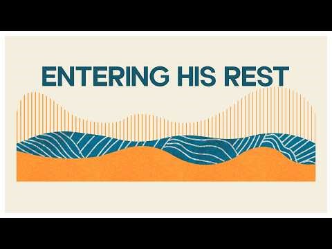 Rhythms of Grace - Entering His Rest (Audio Only)