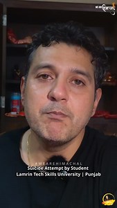 Lamrin Tech Skills University Suicide attempt by student Ropar, Punjab | We Are Himachal