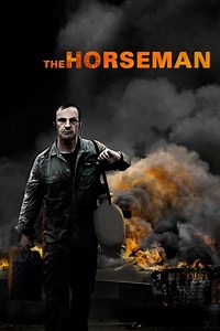 Stream The Horseman (2008): Find it on Netflix, Prime Video, Hulu & more
