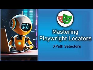 Mastering Playwright Locators | Basic XPath Selectors | QA Automation Alchemist | Mukunthan Ragavan