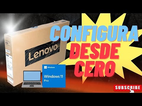 COMO CONFIGURAR UNA LAPTOP LENOVO NUEVA PASO A PASO 💻😬