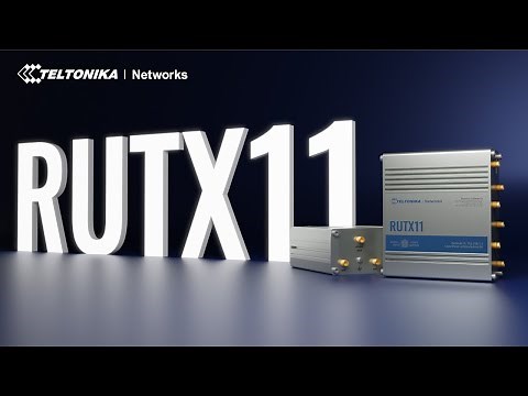 Introducing RUTX11 - Dual-SIM Gigabit Cellular Router | Teltonika Networks