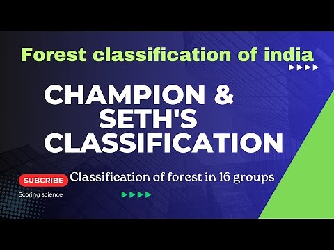 Champion and Seth's forest classification || indian forest classification @scoringscience