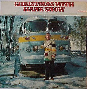Hank Snow - Christmas With Hank Snow