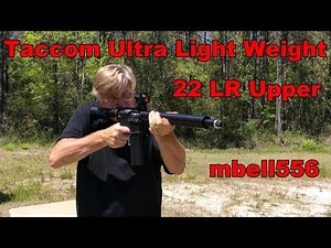 Taccom Lightweight 22 LR AR-15 Upper Review